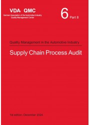 VDA 6 Part 8 Supply Chain Process Audit 1st Edition: 2024 